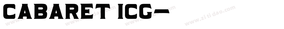 Cabaret ICG字体转换